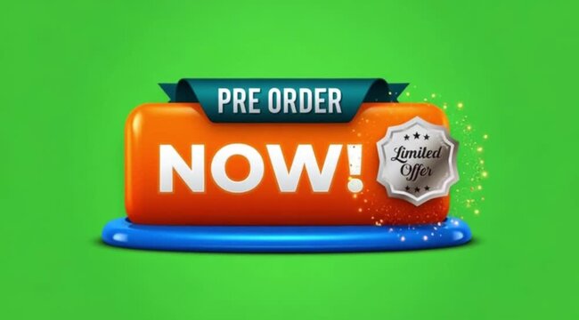 Pre Order Now Button Animation On green screen background.