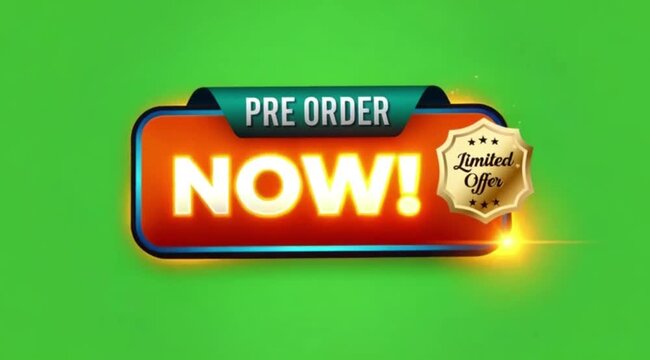 Pre Order Now Button Animation On green screen background.