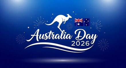 Australia Day 2026 Happy  , Hcelebration posterwith kangaroo and UK flag fireworks patriotic blue background 