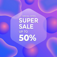 Gradient promotional banner with abstract blobs and spheres in purple, pink and blue tones, featuring translucent hexagon and bold white text: Special offer super sale up to 50 percent.