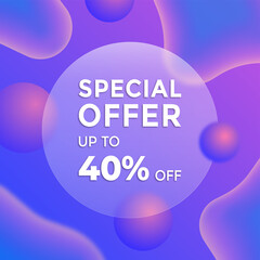 Colorful promotional banner with abstract gradient background in blue, purple and pink tones, featuring translucent circle and bold white text: Special offer up to 40 percent off.