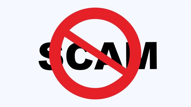 Word scam with a red no symbol over it. Suitable for anti fraud concepts, online security, warning signs, scam awareness campaigns.