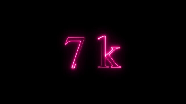 Glowing neon 7k text animation on black background,with 4k video animation.
