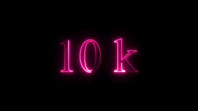 Glowing neon 10k text animation on a black background,with 4k animation.