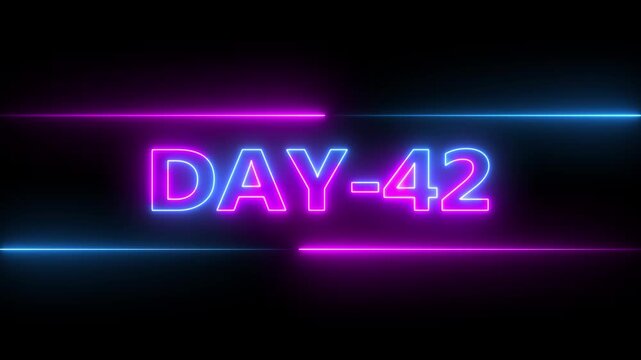 Glowing neon text day 42 inside a horizontal banner on black background. Display day 42 text animation.4k video.neon font against a black background centered well.