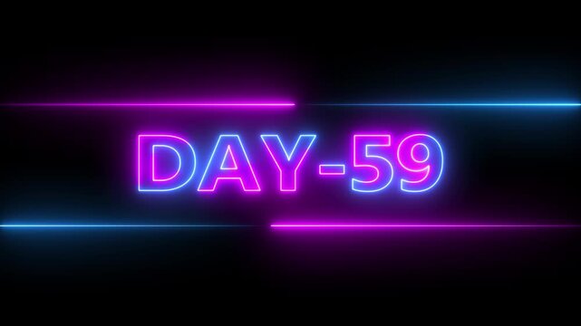 Glowing neon text day 59 inside a horizontal banner on black background. Display day 59 text animation.4k video.neon font against a black background centered well.