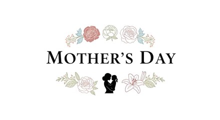Mother's day celebration with floral wishes and family love