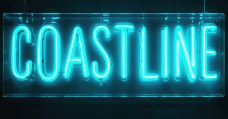 Obraz premium Bright neon sign displays word coastline. Turquoise glow against dark background. Modern aesthetic, simple design, captivating illumination.