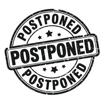 A circular black and white stamp displaying the word postponed repeatedly