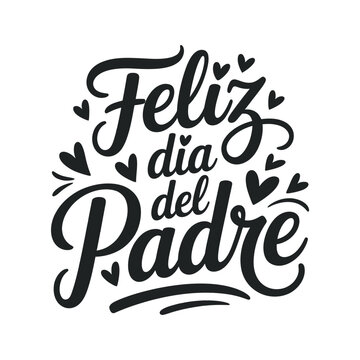 Elegant black lettering spells feliz d a del padre with decorative flourishes