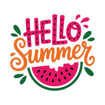 Colorful hand lettered hello summer greeting with a vibrant watermelon slice illustration