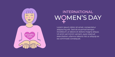 International Women's Day banner with female character holding heart, flat vector illustration for social media, posters, flyers and web design. Give to gain.
