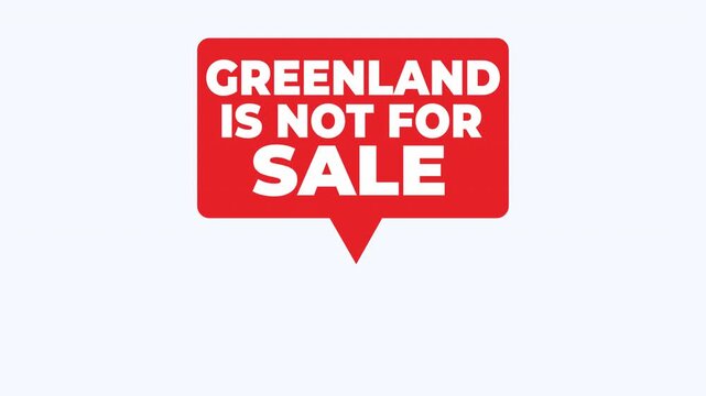 Red sign stating greenland is not for sale suitable for politic, articles, social media posts, or environmental campaigns related to land conservation.