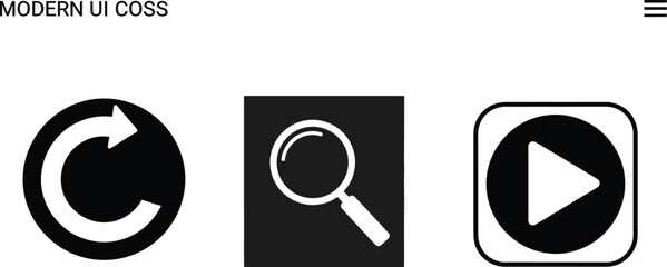 Simple black interface buttons feature universal symbols for refreshing, magnifying search, and media playback.