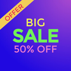 Bright promotional graphic advertises a big sale with a 50 discount offer