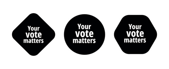 your vote matters