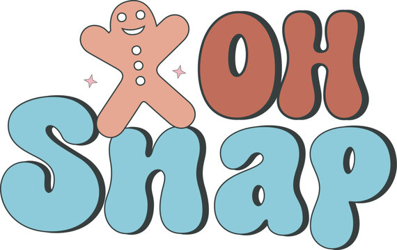 Christmas Oh Snap Expression - Retro Style Vector Illustration