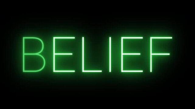 Flickering neon green glowing belief sign animated black background.