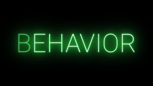 Flickering neon green glowing behavior sign animated black background.