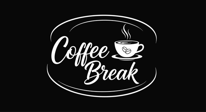 Stylish coffee break typography design features a steaming cup of java on a dark background for cafe or restaurant branding.