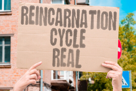 "Reincarnation Cycle Real" Souls return repeatedly forever. REINCARNATION. CYCLE. REAL. SOULS. RETURN.
