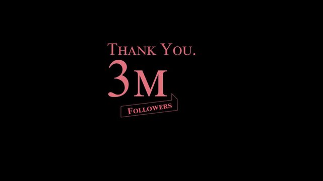 Thank you 3M followers. Animation. confetti party effects, social media milestone motion graphics. And 4k video.