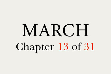 March chapter 13 of 31 with a cream background