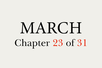 March chapter 23 of 31 with a cream background