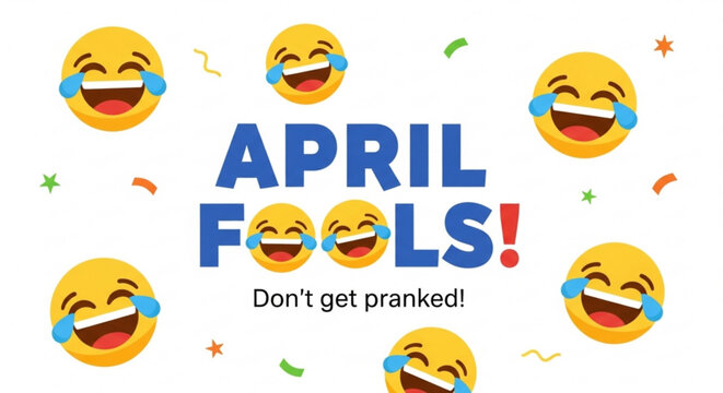 Laughing emojis surround april fools text with confetti on white background for prank and joke concepts