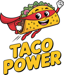 Cartoon taco with superhero cape and mask flying with taco power text