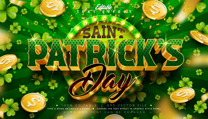 Obraz premium Saint Patrick's Day Text Effect Design Editable Vector Graphic Style with Gold and Green 3D Typography Lettering and Falling Coins and Shamrocks Background. Irish Traditional St. Patricks Celebration