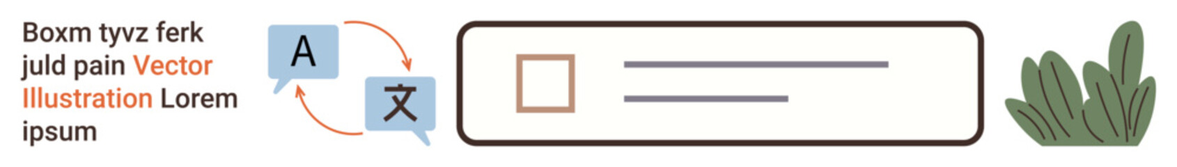 Language learning, translation, communication, technology, global reach, education. Speech bubbles with arrows, text box and decorative plant element. Language learning and translation concept © robu_s