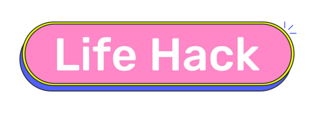 Life hack rounded pink cartoon UI button. Practical tip. Clever trick. Smart shortcut for easier daily living. Clickable call-to-action. Flat vector illustration. Cute design. Rubik font used