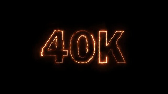 40K celebration effect motion video Glowing neon text icon animation on black background.  40k followers, like, comment, Celebration text animation.