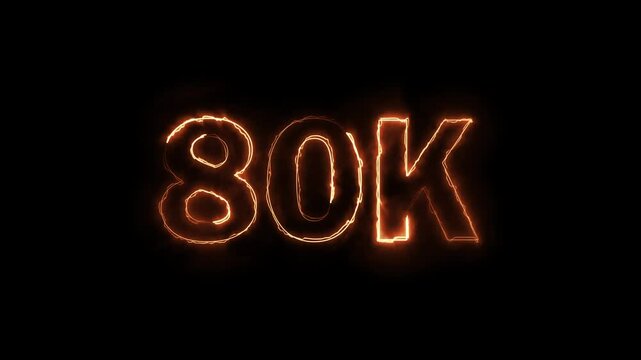 80K celebration effect motion video Glowing neon text icon animation on black background.  80k followers, like, comment, Celebration text animation.