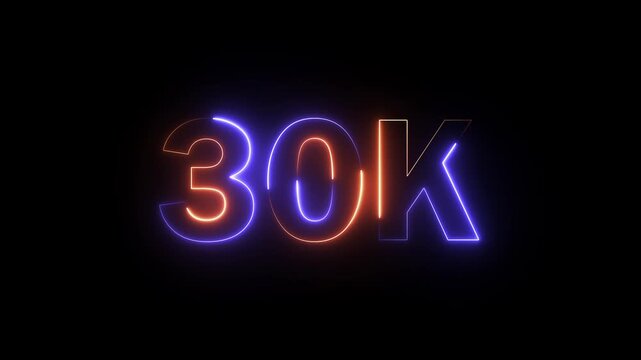 30K celebration effect motion video Glowing neon text icon animation on black background.  30k followers, like, comment, Celebration text animation.