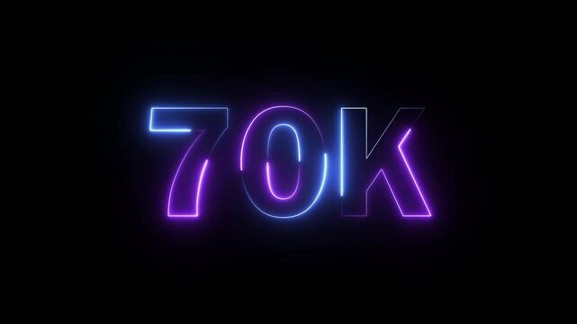 70K celebration effect motion video Glowing neon text icon animation on black background.  70k followers, like, comment, Celebration text animation.