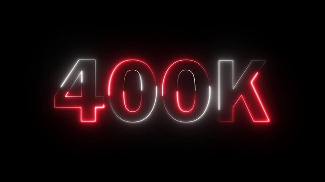 400K celebration effect motion video Glowing neon text icon animation on black background.  400k followers, like, comment, Celebration text animation.