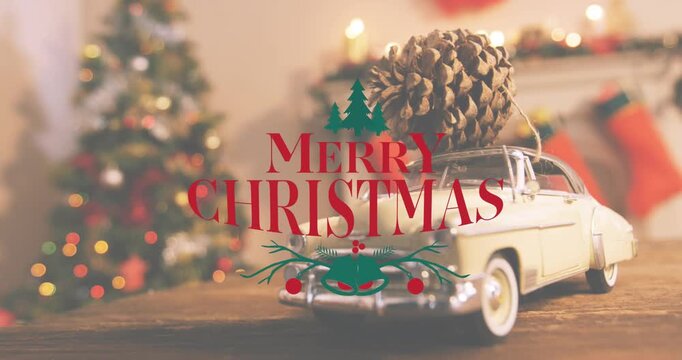 Animation of merry christmas text banner against close up of a pine cone on a toy car