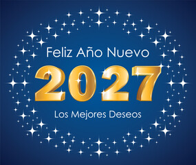 Happy New Year. 3D Gold 2027 in a starry lights circle. Blue greeting card. Vector hand drawn illustration. Spanish language.