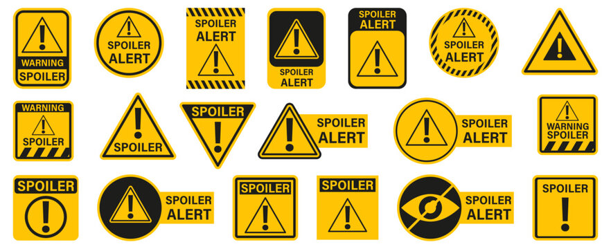Spoiler alert warning sign collection in yellow and black. Attention symbols with caution shapes and typography