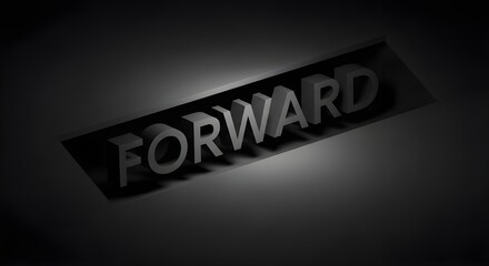 3D extruded word Forward on dark grey minimalist background, business progress and success concept