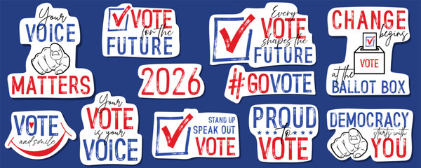Naklejka premium Set of Midterm Vote 2026 motivational stickers with hand drawn quotes. Brush, marker drawn text. Election and importance of voting concept. Perfect for political campaigns and promotions
