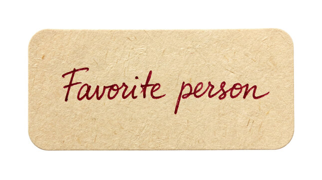 Rounded paper label with handwritten text FAVORITE PERSON in red ink for journaling scrapbooking love notes and sentimental collage design