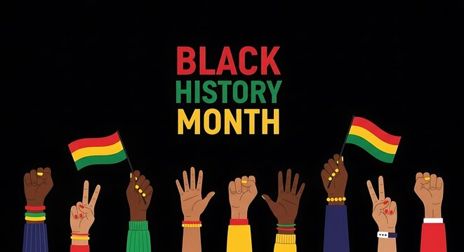 Diverse raised hands show unity and cultural pride while celebrating Black History Month with vibrant flags against a dark background.