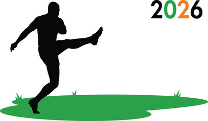 Black silhouette of a soccer player kicking a ball on green grass with the year 2026