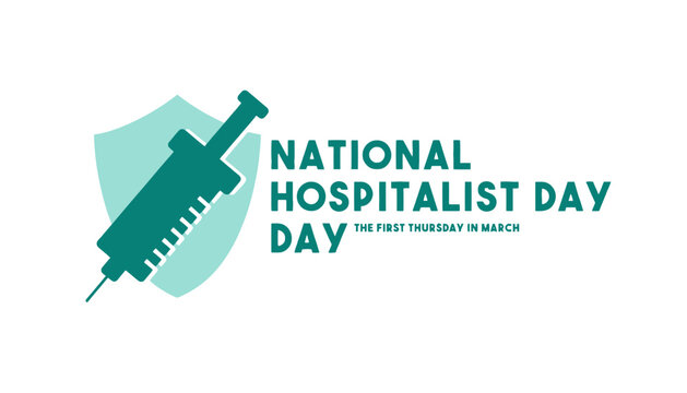 A graphic design celebrating National Hospitalist Day with a syringe and shield