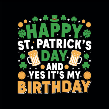 A festive design for celebrating a birthday that falls on St. Patrick's Day