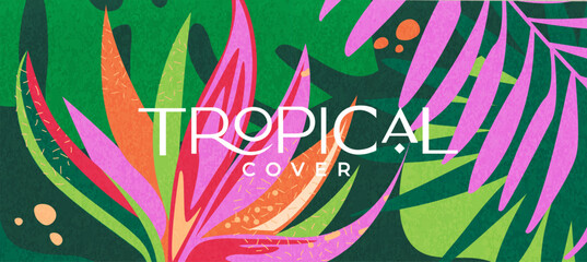 Fototapeta premium Tropical cover, bright textured tropical leaves. Banner with strelitzia and exotic plants for decoration, print, textile, packaging, interior. Template of botanical design for fabric, cosmetics, spa.