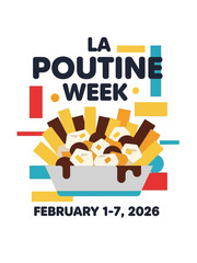Obraz premium Vibrant poutine celebration during La Poutine Week in colorful modern graphic